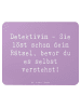 Mr. & Mrs. Panda Mouse Pad Spruch Detektivin Rätsel mit Spruch in Lavendeltraum