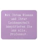Mr. & Mrs. Panda Mousepad Spruch Inspirierender Professor mit Sp... in Lavendeltraum