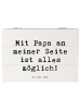 Mr. & Mrs. Panda Holzkiste Spruch Papa Möglichmacher mit Spruch in Weiß