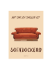 Poster & Frame Poster Mit dir zu chillen ist so sofa'lockend