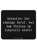 Mr. & Mrs. Panda Mouse Pad Spruch Detektiv Beruf mit Spruch in Schwarz