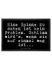 Mr. & Mrs. Panda Fußmatte innen Eine Spinne zu sehen... mit Spruch in Schwarz