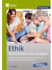 Auer Verlag Ethik fachfremd unterrichten, Klasse 3/4 | Komplett vorbereitete...