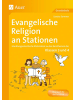 Auer Verlag Evangelische Religion an Stationen | Handlungsorientierte Materialien zu den...