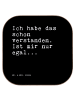 Mr. & Mrs. Panda Bierdeckel Ich habe das schon... mit Spruch in Schwarz