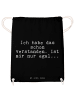Mr. & Mrs. Panda Säckchen Ich habe das schon... mit Spruch in Schwarz