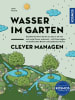 Kosmos Buch - Wasser im Garten clever managen