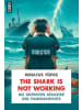 Schüren Verlag Buch - The Shark is not working
