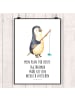 Mr. & Mrs. Panda Bild Pinguin Angler mit Spruch in Weiß
