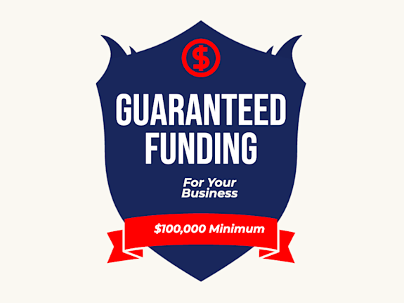 Guaranteed Funding: $100k Min