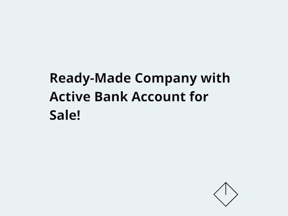Ready-Made Company with Active Bank Account