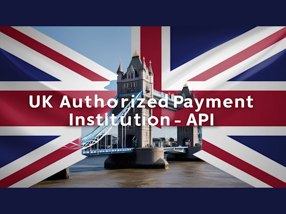 API in UK- Authorized Payment Institution