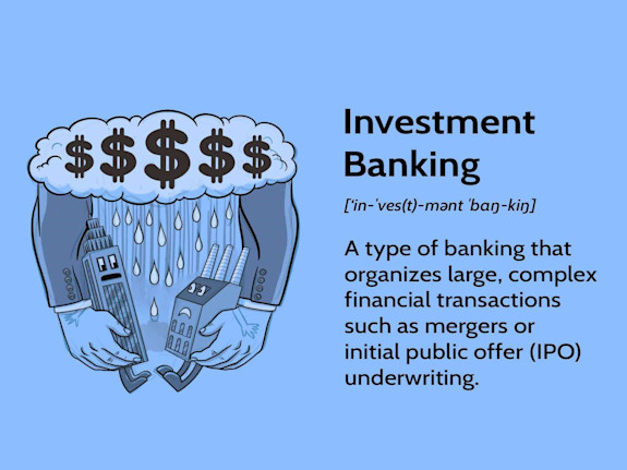 Investment Bank - Full Service (Equity/Debt)