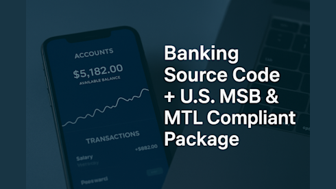 Banking Source Code + U.S. MSB & MTL