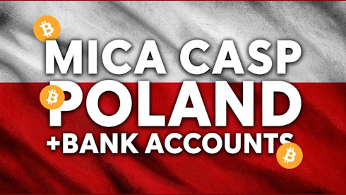 MICA CASP Crypto Poland Bank Accounts
