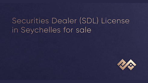 Seychelles Securities Dealer License For Sale