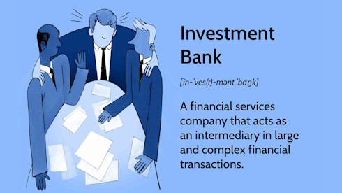 Investment Bank - Full Service (Equity/Debt)