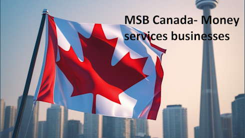 Canada MSB - Money Service Business