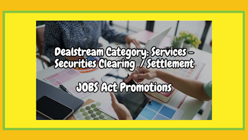 Services / JOBS Act / Reg. D & OTC