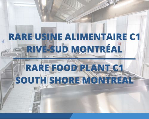 C1 Food Factory for Sale South Shore of Montreal