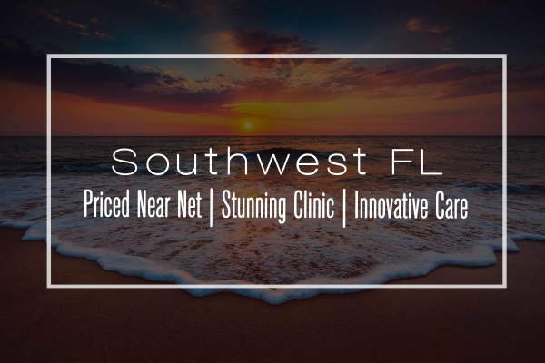 Gorgeous Clinic in Southwest FL – Innovative Care