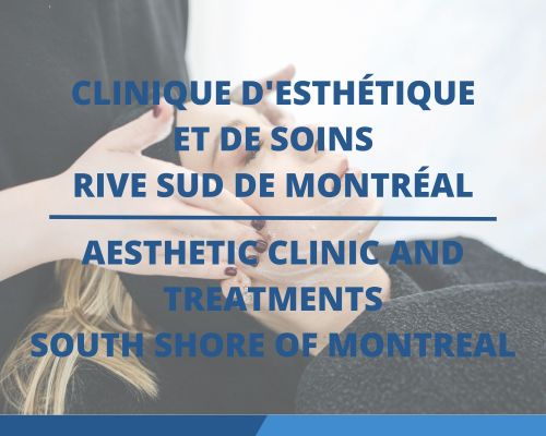 Clinic and Treatments South Shore of Montreal