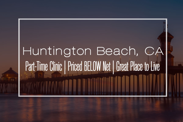 Amazing Clinic Opportunity in Huntington Beach, CA