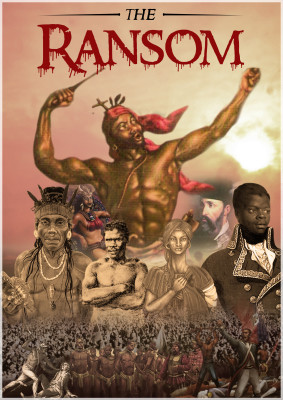 Invest in Afro-Caribbean/Taino Story (The Ransom)