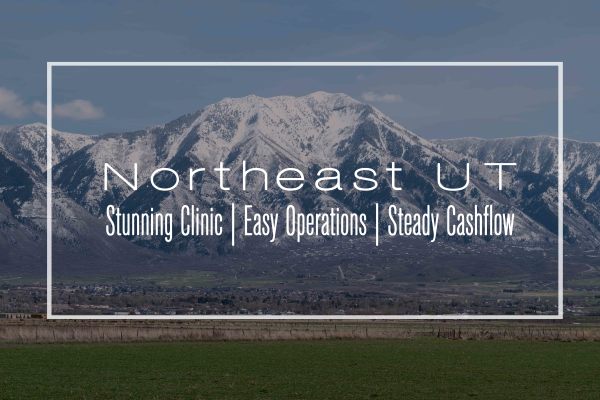 Low-Stress Clinic with High % Cash in Northeast UT
