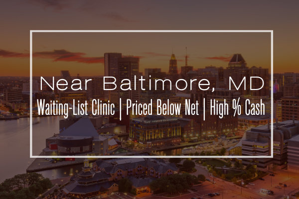 Stylish Clinic for Sale Near Baltimore — Part Time