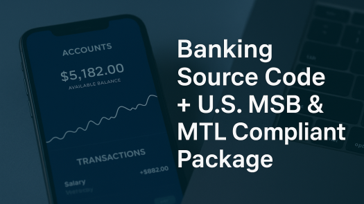 Banking Source Code + U.S. MSB & MTL