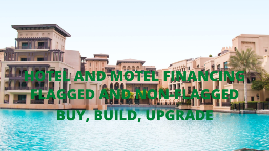 Hotel and Motel Financing