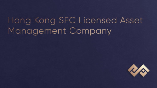 Hong Kong SFC Licensed Asset Management Company
