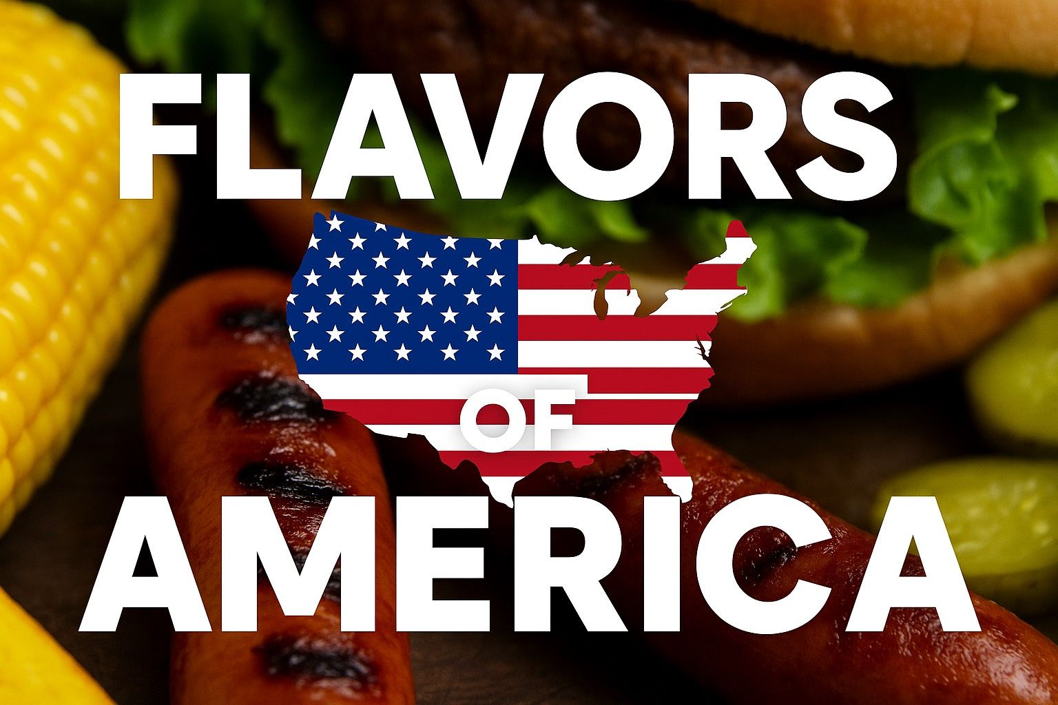 Flavors of America