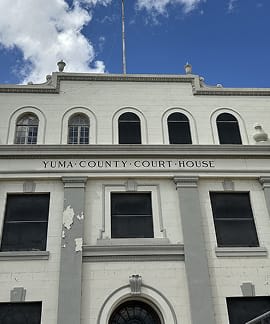 Yuma courthouse showing local legal experience