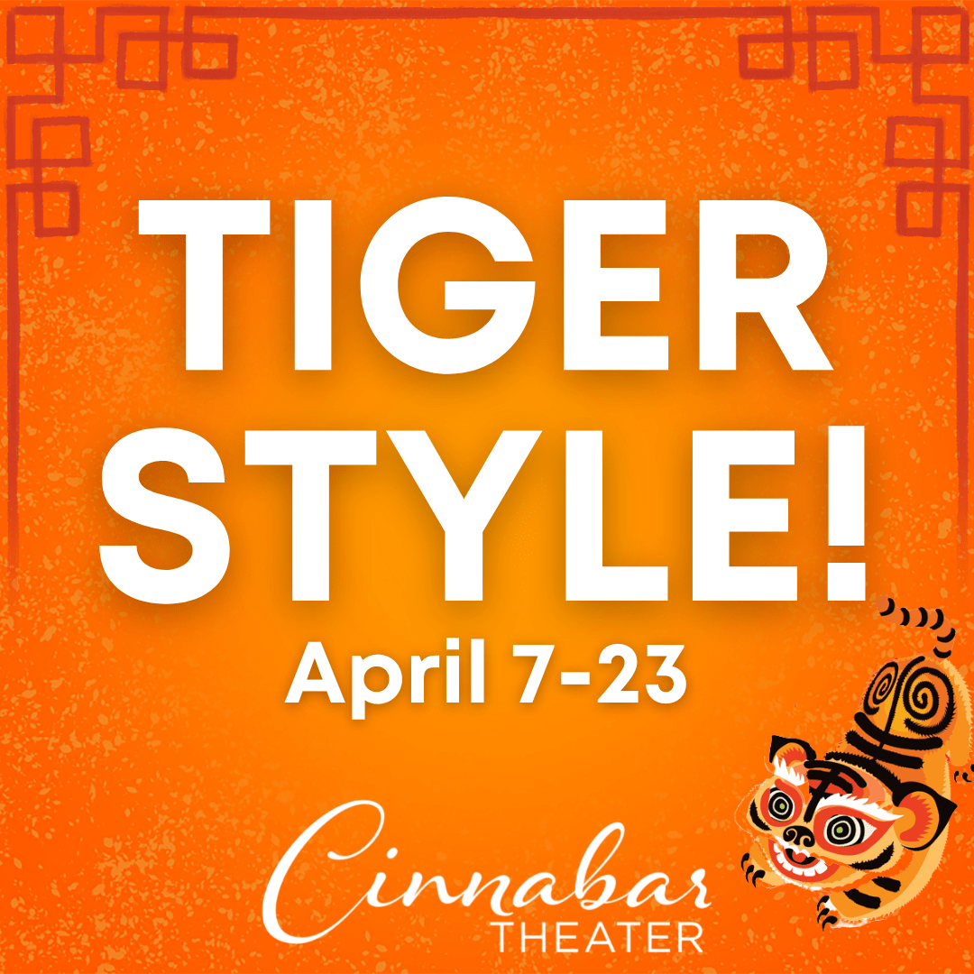 Tiger Style! In white font over orange background. A Chinese style tiger is also featured.