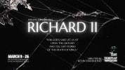 William Shakespeare's Richard II performs at The Pear Theatre in Mountain View, March 9 thru March 26.