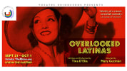 In a red-cast photo, Latina actress Lupe Vélez smiles, wearing a sombrero. Yellow bold text reads, "OVERLOOKED LATINAS, by Ti