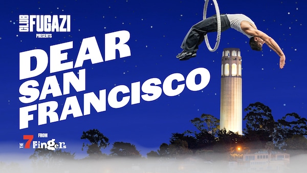 Dear San Francisco show logo with acrobat leaping through hoop in front of the Coit Tower