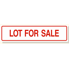 LOT FOR SALE sign rider