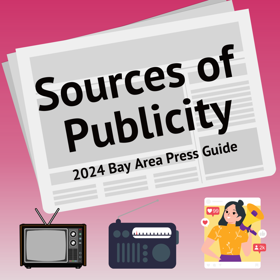 Sources of Publicity: 2024 Bay Area Press Guide