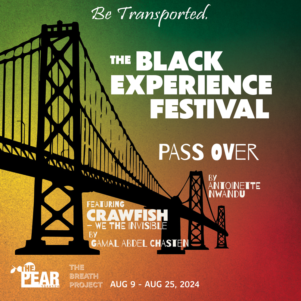 Black Experience Festival titles include Crawfish: We the Invisible, Pass Over, and The Civil Reparations Mock Trial, marked