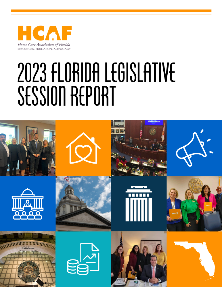 2023 Florida Legislative Session Report Now Available Home Care