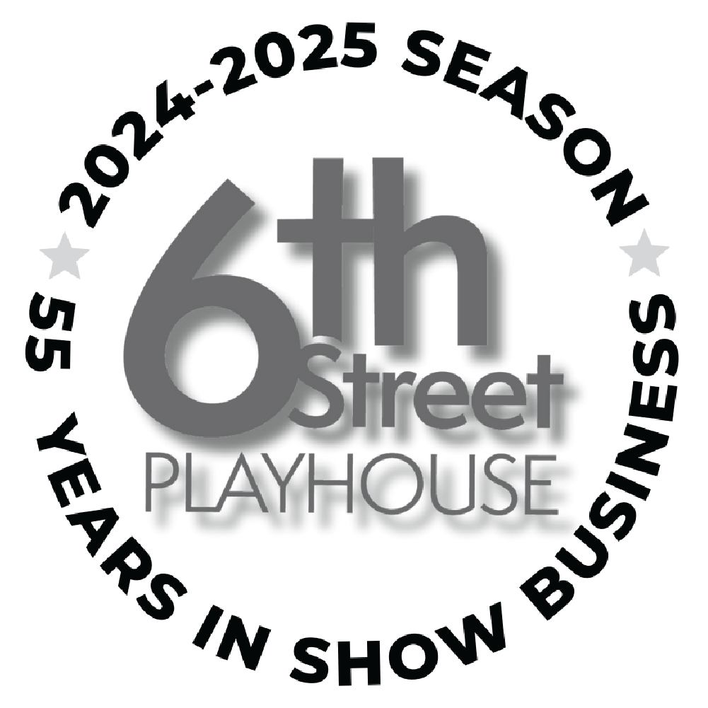 6th street playhouse 2025-2025 season logo in black and white