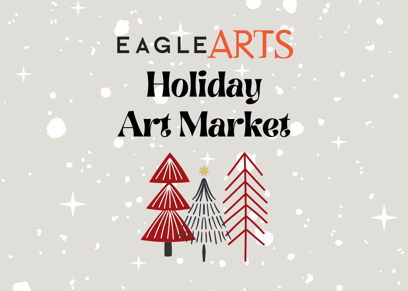 EagleARTS Holiday Art Market