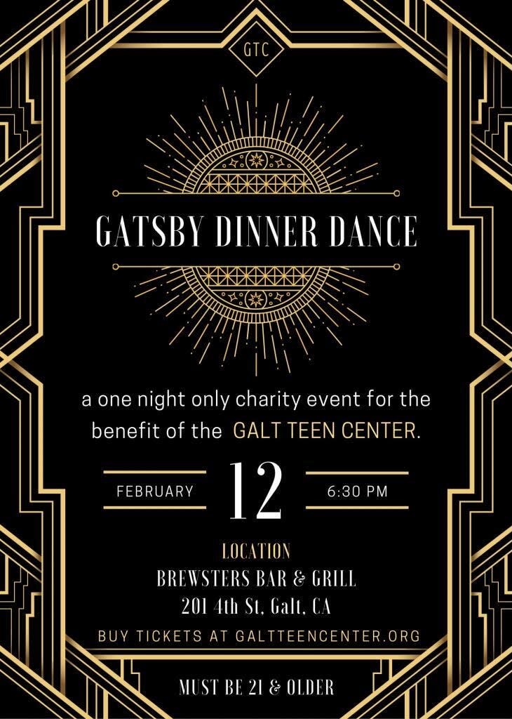 Galt Gatsby Dinner Dance - one night only charity event for the benefit of the Galt Teen Center. 02/12/22 @ 6:30 pm at Brewst