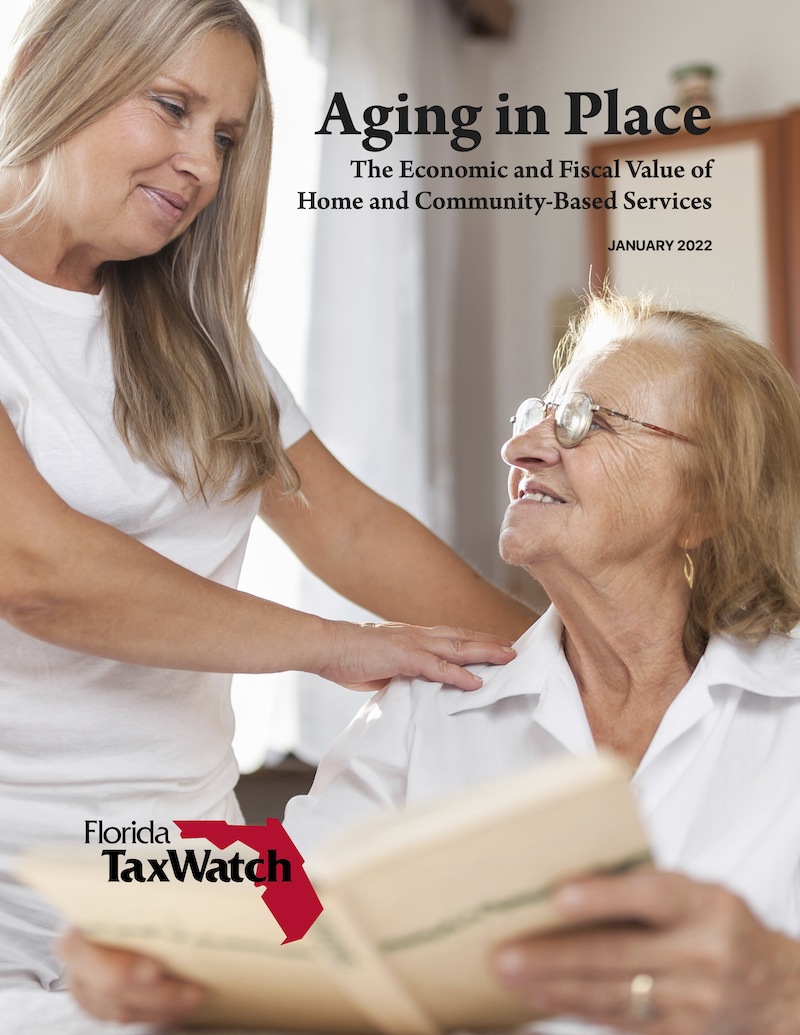 Aging in Place—The Economic and Fiscal Value of Home and Community-Based Services