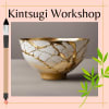Kintsugi Workshop