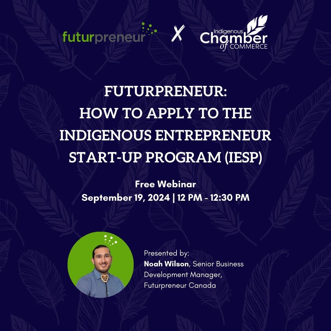 Futurpreneur How to apply to the Indigenous Entrepreneur start-up program