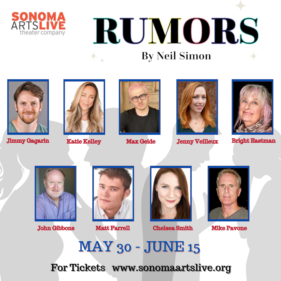 Cast headshots of Sonoma Arts Live's Rumors by Neil Simon